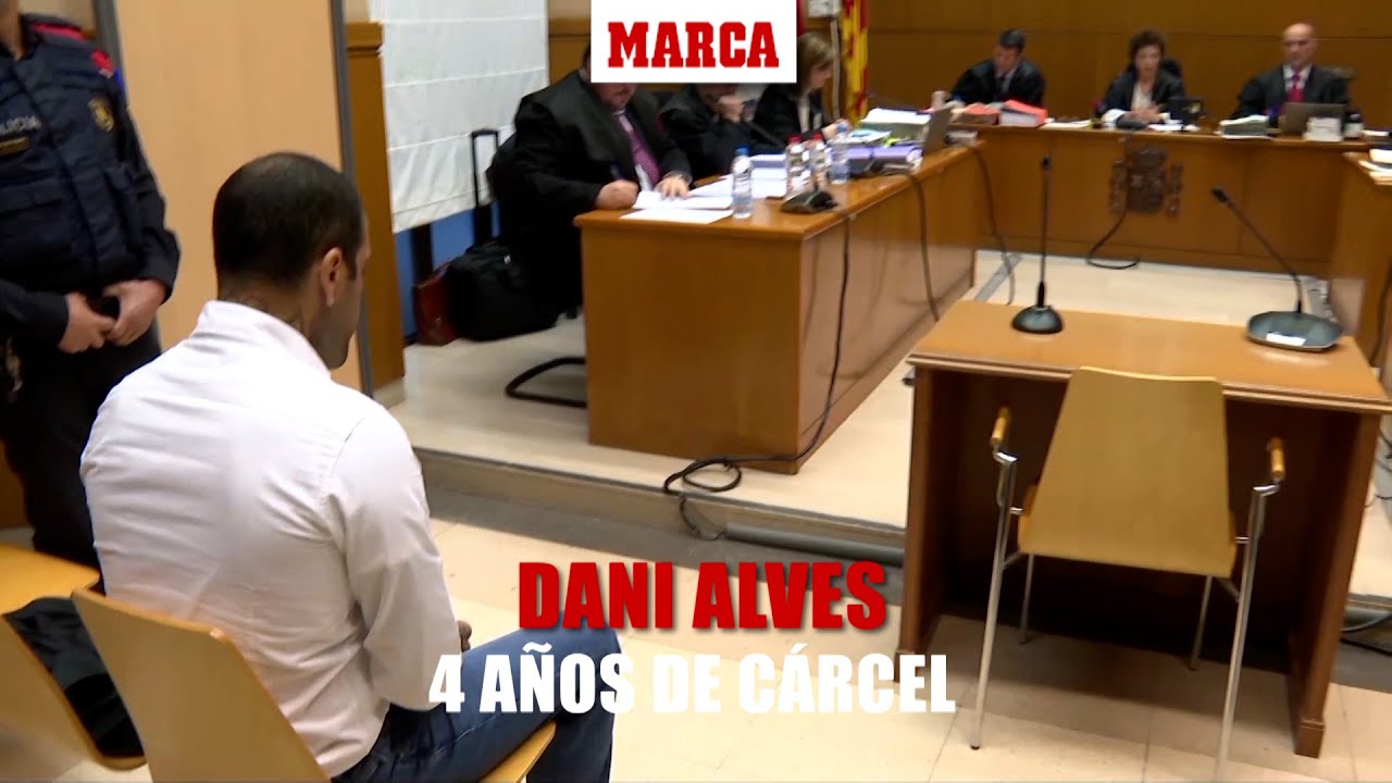 Dani Alves, condenado a cuatro años y seis meses de cárcel por agresión ...