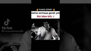 Adrese Sormaya Gerek Yok Bizi Bilen Bilir.. Yılmaz Güney Raconu