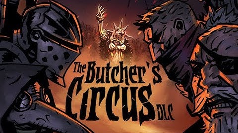 Darkest Dungeon The Butcher