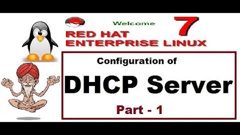 Configuration of DHCP Server in Linux - 7, Part - 1,Video No - 68