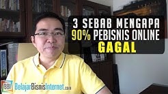 3 Sebab Mengapa 90% Pebisnis Online Gagal - Durasi: 16.14. 