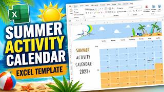 Ready To Use Summer Activity Calendar Template In Excel 365