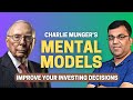 How to make better investment decisions  charlie munger  the mental model factory