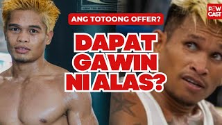 Ang katotohanan sa Offer na 1M?! Casimero vs Sultan Rematch! Puro pa hype just name your price?