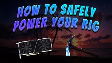 How To Safely Power Your Mining Rig