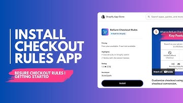 How to Install Checkout Rules App on Shopify | Checkout Rules
