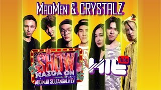 Show Mazga On (Шоу МАЗГА Он) #5 "MADMEN and "ARI" (CRYSTALZ)
