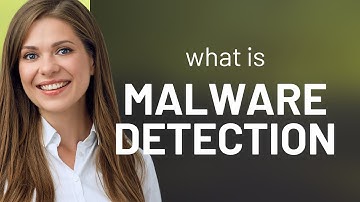 Understanding Malware Detection: Safeguarding Your Digital Life