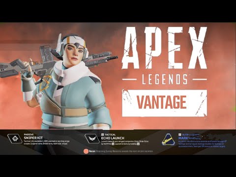 Apex Legends New Legend Vantage Abilities & Gameplay