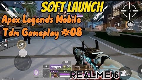 Apex Legends Mobile Soft launch Tdm Gameplay on realme 6 with best graphics settings #apexlegends