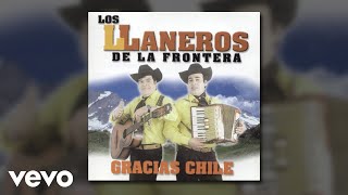 Los Llaneros De La Frontera - Loca María Audio