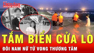 Tắm biển Cửa Lò sáng sớm, đôi nam nữ tử vong bí ẩn | Tin nhanh