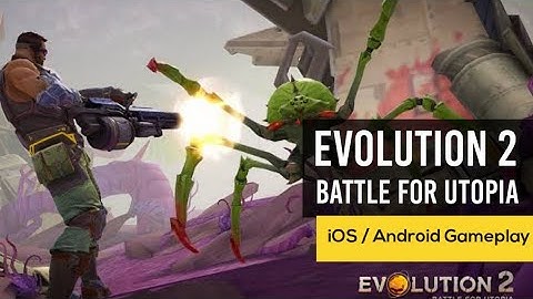 Evolution 2: Battle for Utopia. Shooting games - iOS/ Android Gameplay