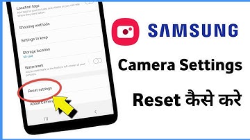 Samsung Phone Reset Camera | Camera Setting Reset Kaise Kare | Reset Camera Settings Samsung