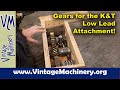K&T Low Lead Attachment :Worm Gear and Change Gear Sets!