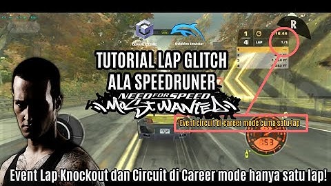 Tutorial lap glitch Need For Speed Mostwanted ala Speedruner | Need For Speed Mostwanted Indonesia