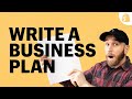 How To Write a Business Plan | Start a Business in 10 Steps