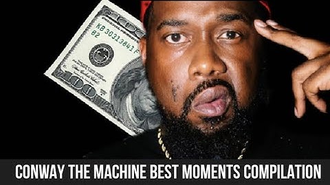 CONWAY THE MACHINE MOMENTS (BEST COMPILATION) PART 1