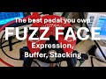 Fuzz Face - Expression Pedals, Buffers and Gain Stacking - Everything you need to know!