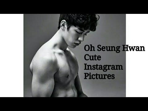 Oh Seung Hwan Part 1 Instagram Pictures Youtube