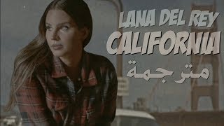 Lana Del Rey  California 