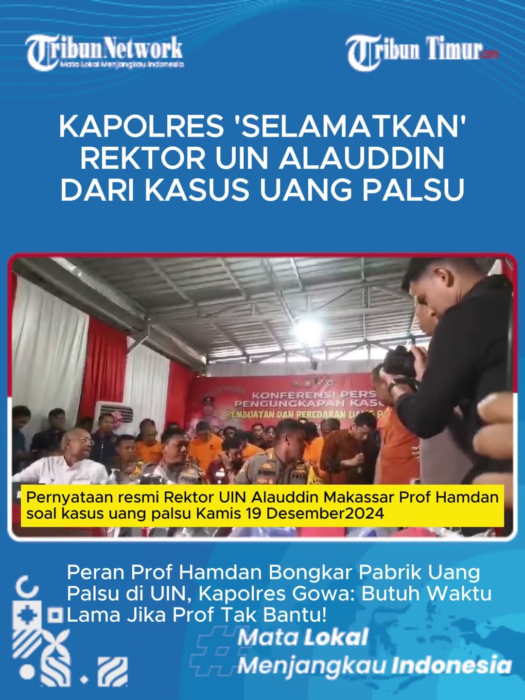 Kapolres 'Selamatkan' Rektor UIN Alauddin Kasus Uang Palsu, 'Tanpa Prof, Kasus LamaTerungkap'