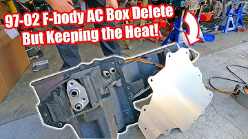 Deleting the AC Box on Project F but Keeping the Heat and Air! (98-02 F-Body Camaro and Firebird)