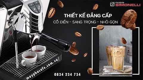 [Nguyên liệu pha chế TNT Drink] Hướng dẫn sử dụng máy pha cà phê Nouva Simonelli Oscar II