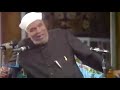 الشيخ الشعراوي وابداع التفسير في الحديث القدسي