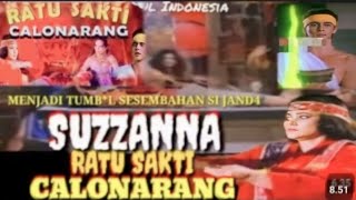 Suzanna Ratu Sakti Calon Arang | Alur Film Horor jadul