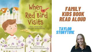 When the Red Bird Visits READ ALOUD BOOK 🕊️| Family Books for Kids 🏠