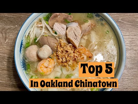 TOP 5 Must Try in Oakland Chinatown