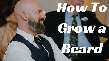 How To Grow a Nice Beard (5 Tips)