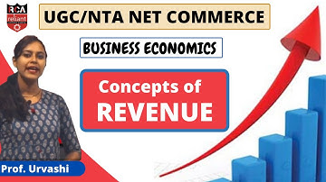 Unit 3 || Business Economics || Concepts of Revenue || UGC NET JRF