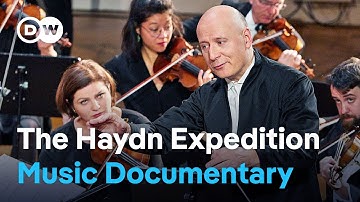 The Haydn Expedition: music documentary with Paavo Järvi and The Deutsche Kammerphilharmonie Bremen