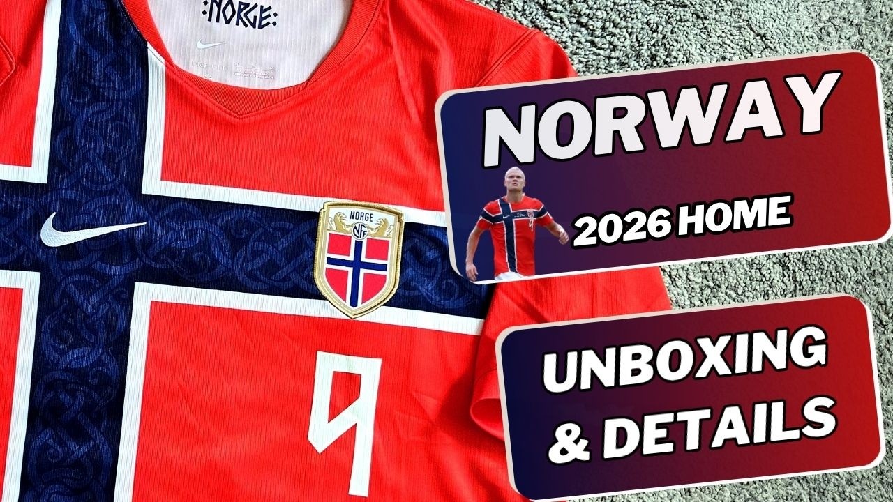 Norway 2026 World Cup home jersey #9 Haaland Unboxing & Details