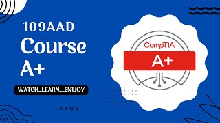 Casharkii 109aad - Course CompTIA A+ - Afsomali | Abdelaziz screenshot 4