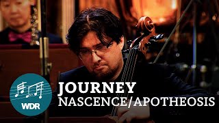 Journey – Nascence/Apotheosis | WDR Funkhausorchester