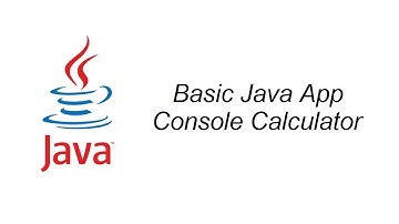 Basic Java Application - Console Calculator