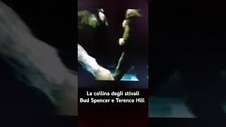 Bud Spencer E Terence Hill, La Collina Degli Stivali