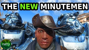 Fallout 4, but the Minutemen are 1000% Stronger