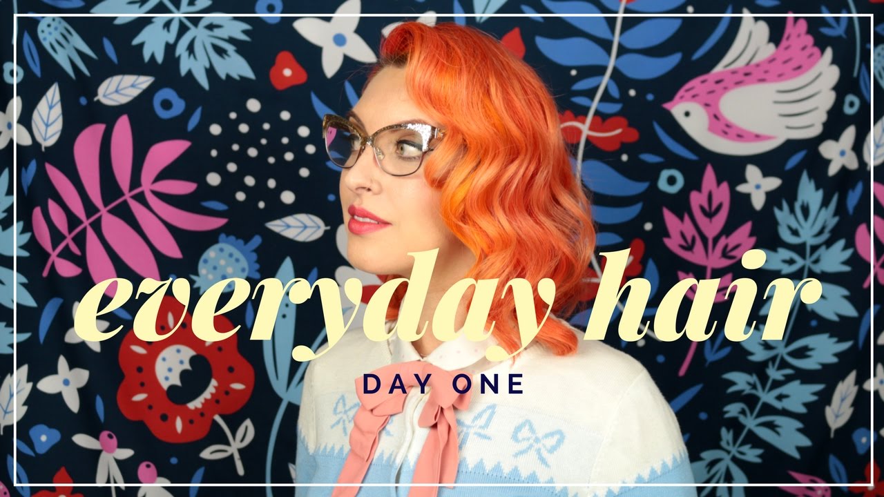 EVERYDAY HAIR DAY ONE: THE WAVE SET