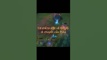 Cơ chế bí mật về tốc độ di chuyển của Pyke #leagueoflegends  #lienminhhuyenthoai #yegi #pyke