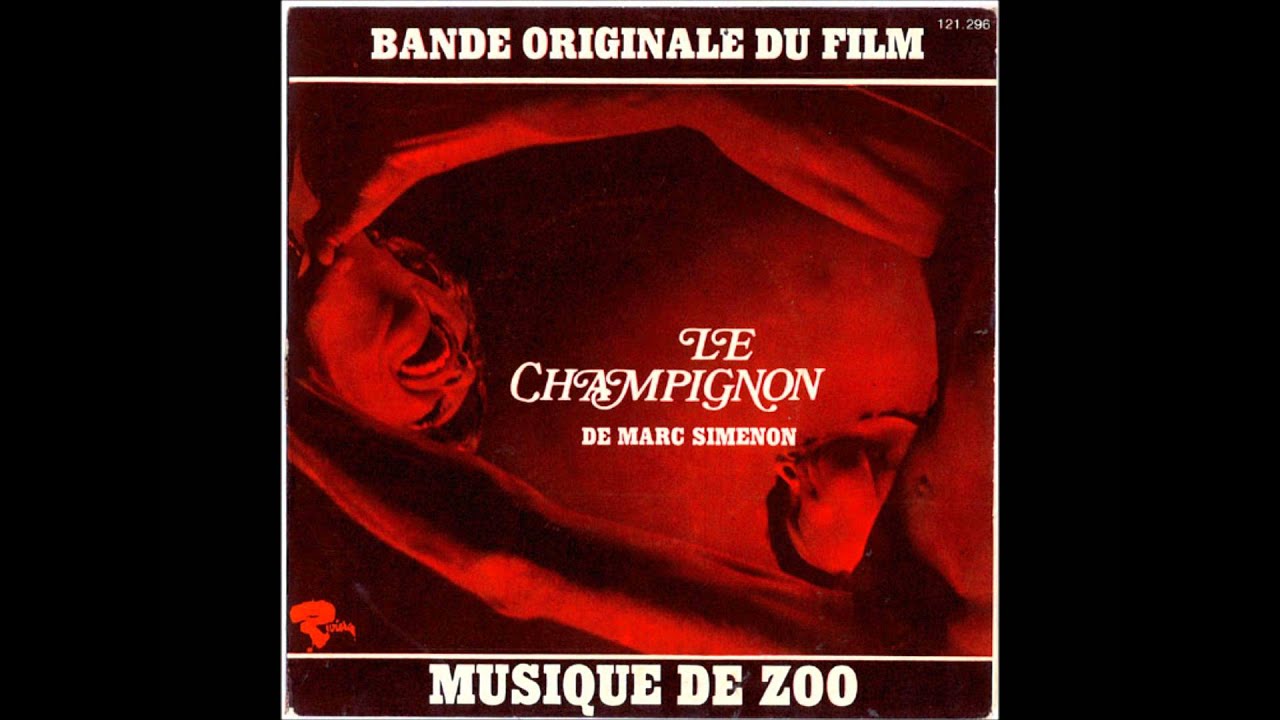 Zoo - Fungus - Le Champignon OST