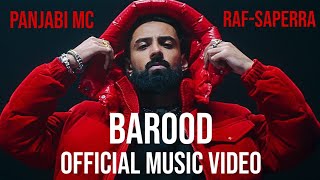 Panjabi MC - Barood Ft. Raf-Saperra (Official Video)