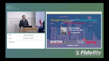 "Search Based on Concepts and Meaning" - Boston Apache Lucene and Solr Meetup (2019-10-15)