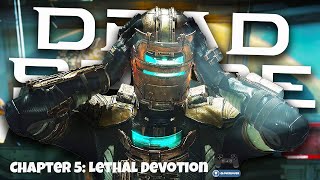 Dead Space Remake - Chapter 5: Lethal Devotion Gameplay [PS5]