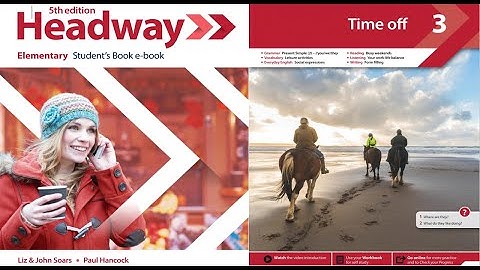 New Headway Elementary 5Th Edition Unit3 With Full Captions