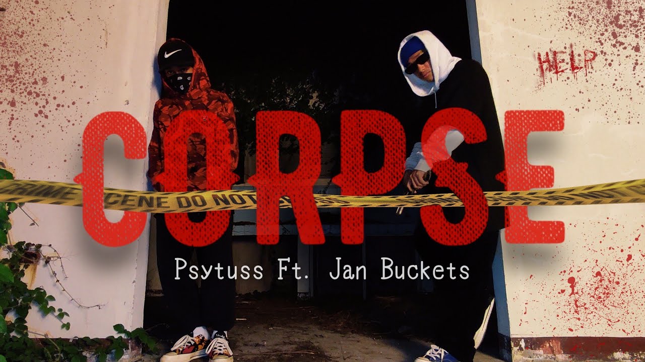 CORPSE - Psytuss Ft. Jan Buckets (Official Music Video) - YouTube