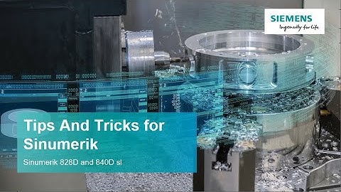 Tips and tricks for the SINUMERIK 828D and 840D